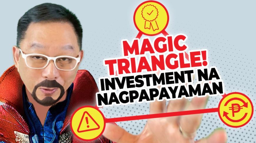 MAGIC TRIANGLE! INVESTMENT na NAGPAPAYAMAN