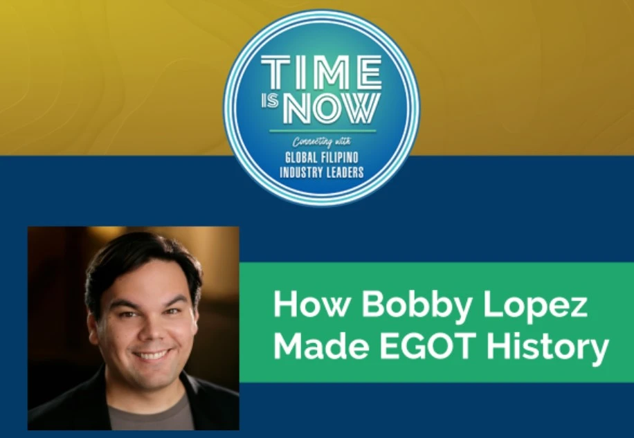 EGOT Winner Bobby Lopez PHTimeIsNow