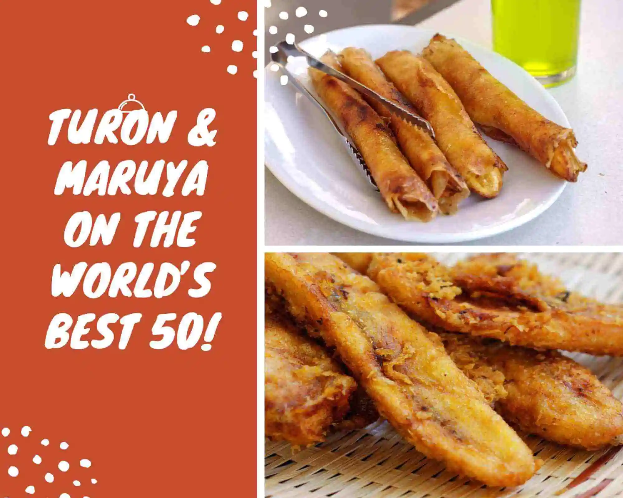 Filipino Delicacies Turon World's Top 50